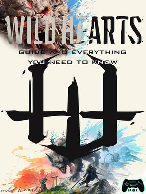 cover image of Wild Hearts guide and everything you need to know